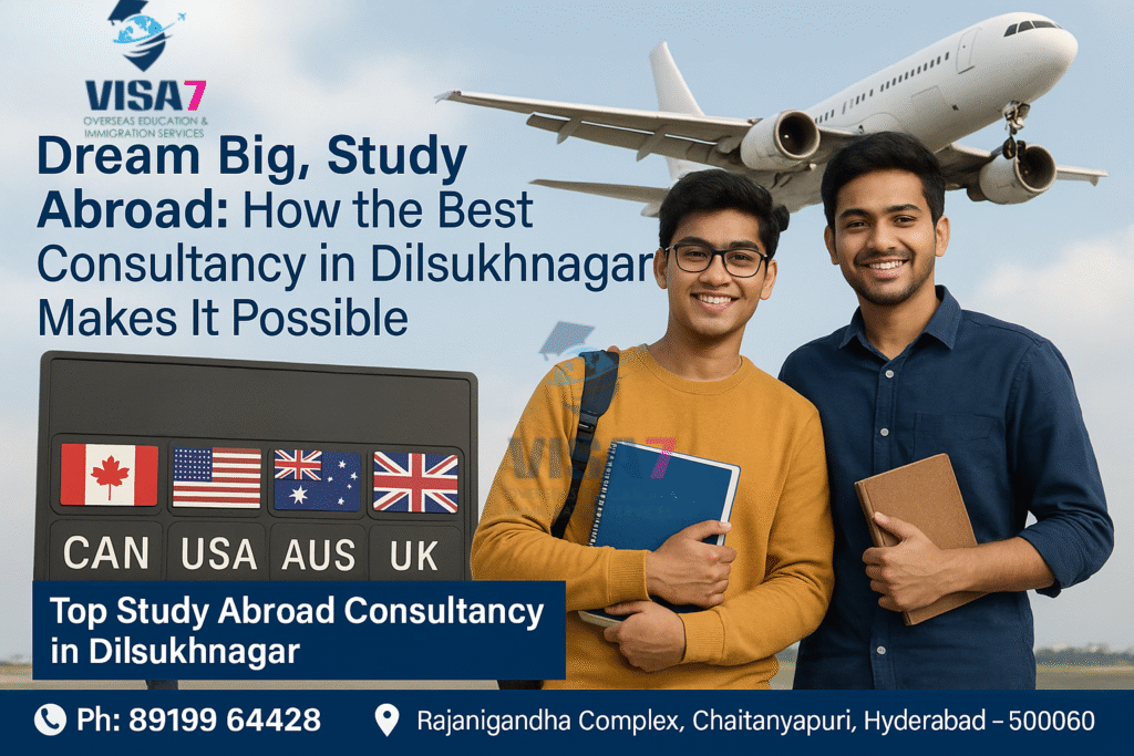 Top Study Abroad Consultancy in Dilsukhnagar